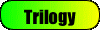 Trilogy